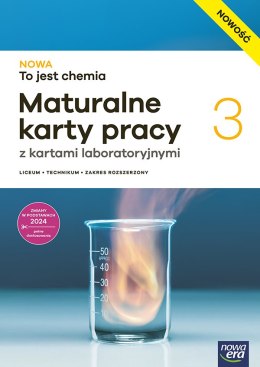 Nowa Chemia NOWA TO JEST CHEMIA maturalne karty pracy część 3 zakres rozszerzony EDYCJA 2026