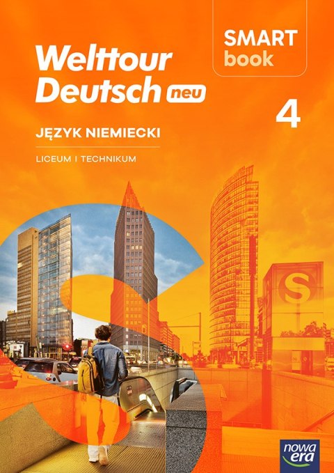 Nowa Język niemiecki WELTTOUR DEUTSCH NEU Smartbook część 4 liceum i technikum EDYCJA 2026