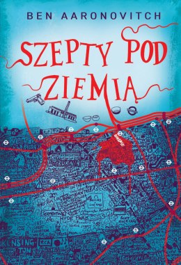 Szepty pod ziemią. Peter Grant. Tom 3