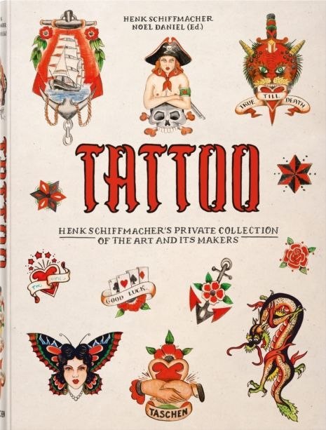 TATTOO. 1730s-1970s. Henk Schiffmacher's Private Collection