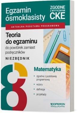 Teoria do egzaminu Egzamin ósmoklasisty 2027 Matematyka Niezbędnik
