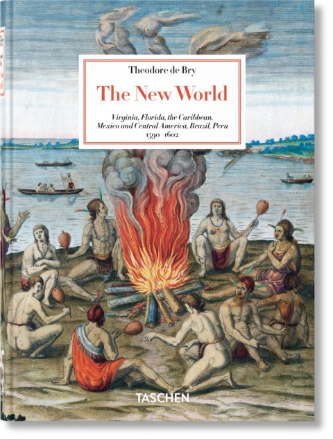 Theodore de Bry. The New World