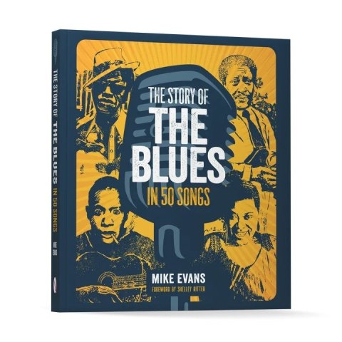 The Story of the Blues in 50 Songs
