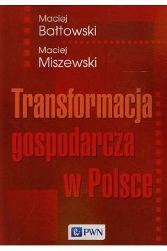 Transformacja gospodarcza w Polsce