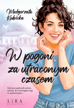 W pogoni za utraconym czasem