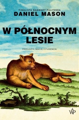 W północnym lesie wyd. 2026