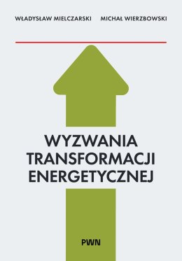 Wyzwania Transformacji Energetycznej
