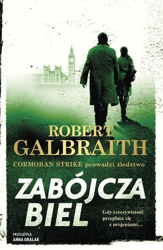Zabójcza biel. Cormoran Strike prowadzi śledztwo. Tom 4 wyd. 2026