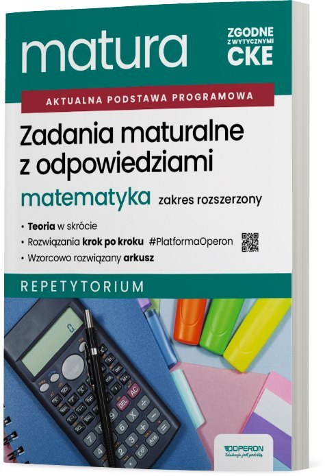 Zadania maturalne z odpowiedziami Matura 2027 Matematyka Zakres rozszerzony Repetytorium