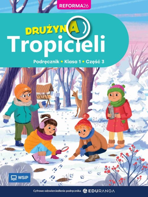 Drużyna tropicieli pdręcznik klasa 1 część 3 szkoła podstawowa edycja 2026
