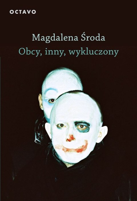 Obcy, inny, wykluczony wyd. 2