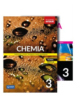 PAKIET Chemia. Podręcznik. Zbiór zadań. Liceum i technikum. Klasa 3. Zakres rozszerzony. Nowa edycja. Zestaw dla ucznia