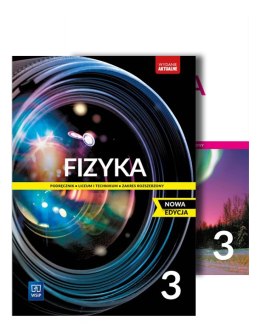 PAKIET Fizyka. Podręcznik. Zbiór zadań. Liceum i technikum. Klasa 3. Zakres rozszerzony. Nowa edycja. Zestaw dla ucznia