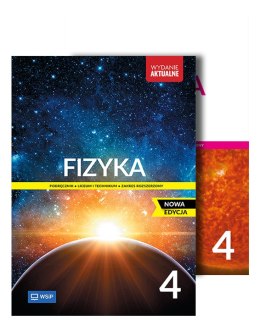PAKIET Fizyka. Podręcznik. Zbiór zadań. Liceum i technikum. Klasa 4. Zakres rozszerzony. Nowa edycja. Zestaw dla ucznia