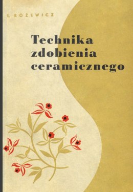 Technika zdobienia ceramicznego