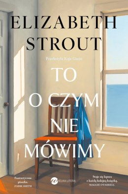 To, o czym nie mówimy