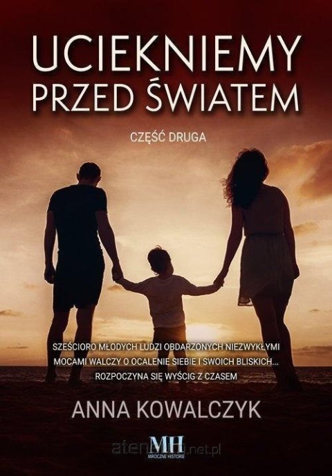 Uciekniemy przed światem. Tom 2