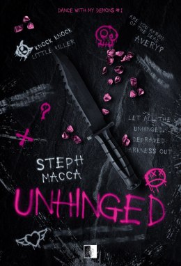 Unhinged. Dance With My Demons. Tom 1