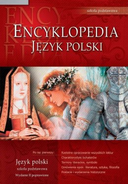 Encyklopedia szkolna. Język polski. Szkoła podstawowa wyd. 2