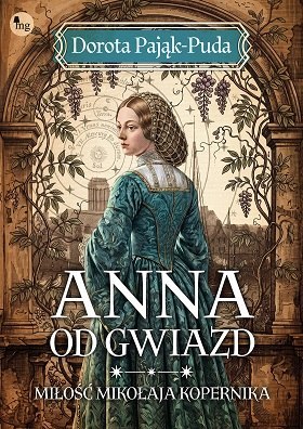 Anna od gwiazd. Miłość Mikołaja Kopernika