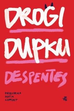 Drogi Dupku