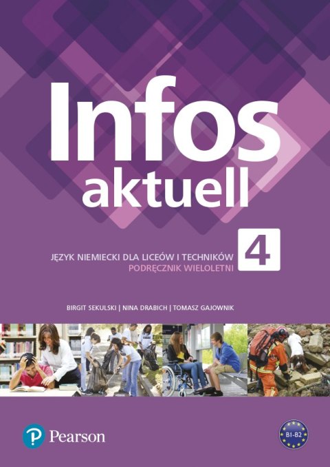 Infos Aktuell 4 podręcznik Język niemiecki liceum i technikum z kodem dostępu do eDesku