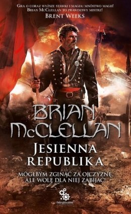 Jesienna republika Tom 3 trylogia magów prochowych