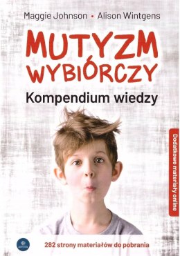 Mutyzm wybiórczy Kompendium wiedzy