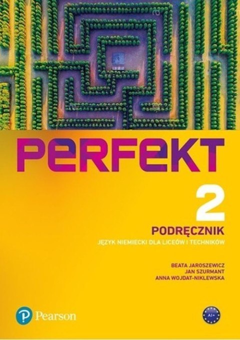Perfekt 2 Język niemiecki Liceum i technikum Podręcznik