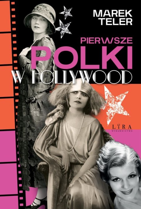 Pierwsze Polki w Hollywood