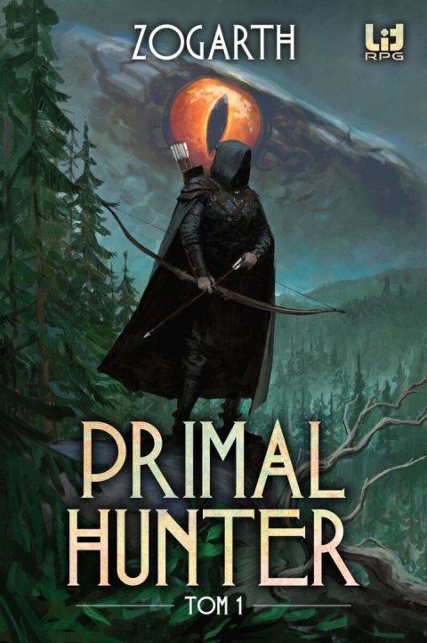 Primal Hunter. Tom 1
