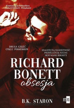 Richard Bonett: Obsesja. Possession. Tom 2