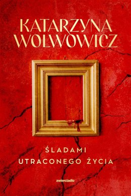 Śladami utraconego życia. Seria z Rupertem Ogrodnikiem. Tom 3