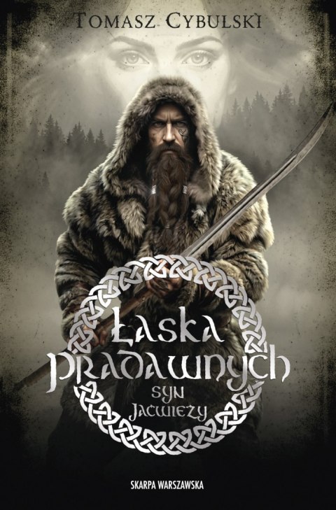 Syn Jaćwieży. Łaska pradawnych