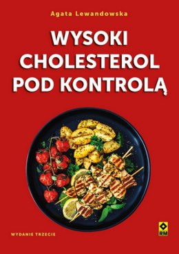 Wysoki cholesterol pod kontrolą wyd. 2026
