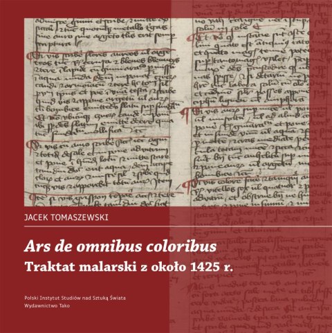 Ars de omnibus coloribus. Traktat malarski z około 1425 roku