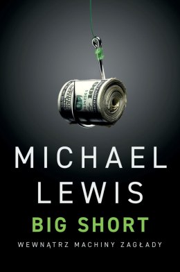 Big Short. Wewnątrz machiny zagłady