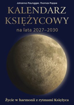 Kalendarz księżycowy na lata 2027-2030