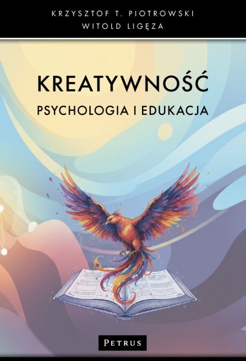 Kreatywność. Psychologia i edukacja