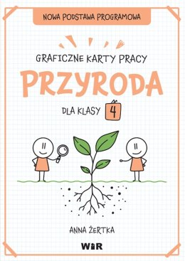 Przyroda graficzne karty pracy dla klasy 4 Nowa podstawa programowa