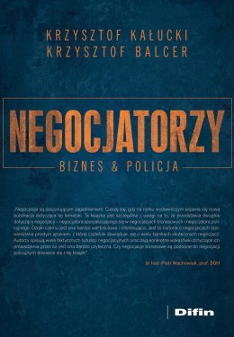 Negocjatorzy. Biznes i Policja