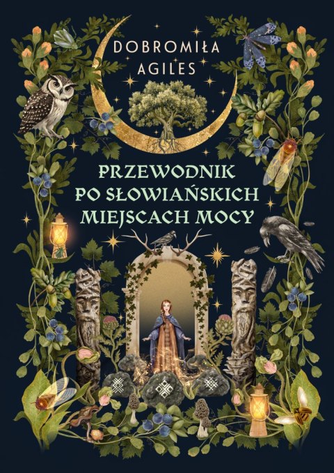 Przewodnik po słowiańskich miejscach mocy