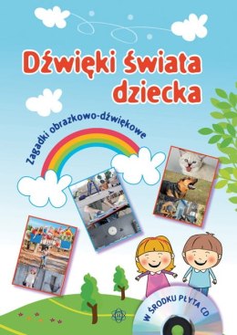 Dźwięki świata dziecka zagadki obrazkowo dźwiękowe