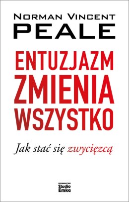 Entuzjazm zmienia wszystko