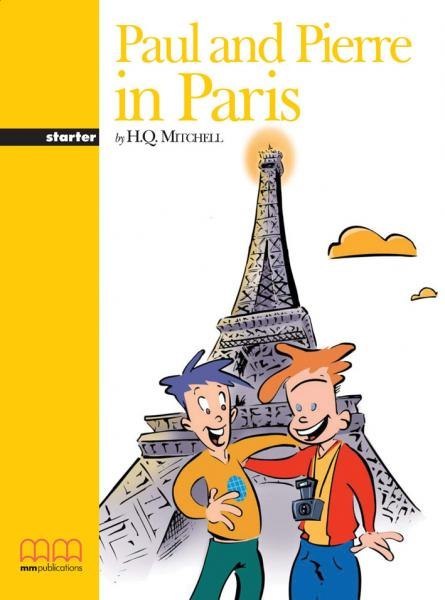 Paul And Pierre In Paris Student'S Book