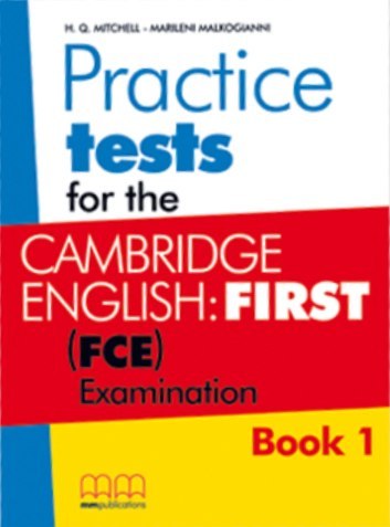 Practice Tests For The Revised Fce 2015 Student'S Book