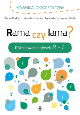 Rama czy lama różnicowanie głosek r l